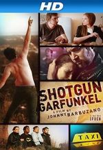 Watch Shotgun Garfunkel 123MoviesFree