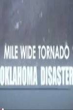 Watch Mile Wide Tornado: Oklahoma Disaster 123MoviesFree
