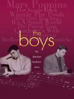 Watch The Boys: The Sherman Brothers\' Story 123MoviesFree