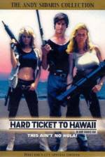 Watch Hard Ticket to Hawaii 123MoviesFree