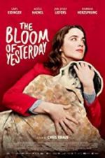 Watch The Bloom of Yesterday 123MoviesFree