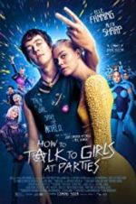 Watch How to Talk to Girls at Parties 123MoviesFree