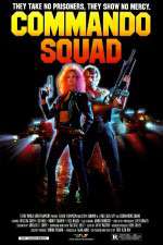 Watch Commando Squad 123MoviesFree