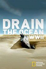 Watch Drain the Ocean: WWII 123MoviesFree