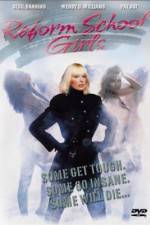 Watch Reform School Girls 123MoviesFree
