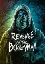 Watch Revenge of the Boogeyman 123MoviesFree