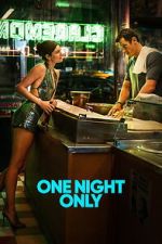 Watch One Night Only 123MoviesFree