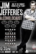 Watch Jim Jefferies Alcoholocaust 123MoviesFree