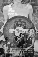 Watch 8 Reels of Sewage 123MoviesFree