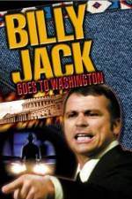 Watch Billy Jack Goes to Washington 123MoviesFree