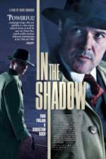Watch In the Shadow 123MoviesFree