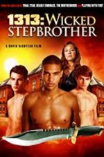 Watch 1313: Wicked Stepbrother 123MoviesFree