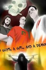Watch 3 Guys, a Girl, and a Demon 123MoviesFree