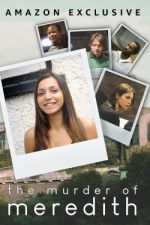 Watch The Murder of Meredith 123MoviesFree