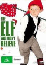 Watch The Elf Who Didn\'t Believe 123MoviesFree