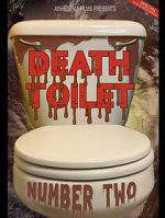 Watch Death Toilet Number 2 123MoviesFree