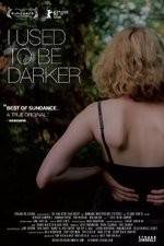Watch I Used to Be Darker 123MoviesFree