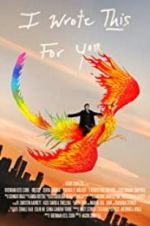 Watch I Wrote This for You 123MoviesFree