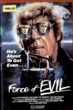 Watch The Force of Evil 123MoviesFree