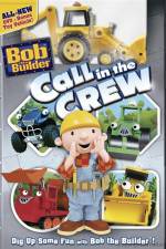 Watch Bob The Builder Call In The Crew 123MoviesFree