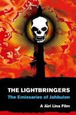 Watch The Lightbringers The Emissaries of Jahbulon 123MoviesFree