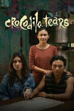 Watch Crocodile Tears 123MoviesFree