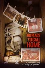 Watch No Place to Call Home 123MoviesFree