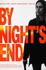 Watch By Night\'s End 123MoviesFree