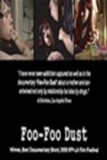 Watch Foo-Foo Dust 123MoviesFree