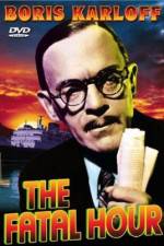 Watch The Fatal Hour 123MoviesFree