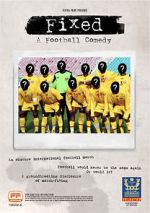 Watch Fixed: A Football Comedy 123MoviesFree