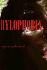 Watch Hylophobia 123MoviesFree