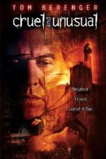 Watch Cruel and unusual 123MoviesFree