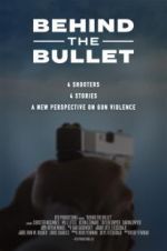 Watch Behind the Bullet 123MoviesFree