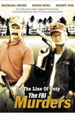 Watch In the Line of Duty The FBI Murders 123MoviesFree