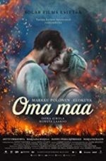 Watch Oma maa 123MoviesFree