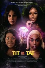 Watch Tit or Tat 123MoviesFree