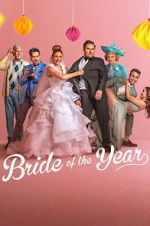 Watch Bride of the Year 123MoviesFree
