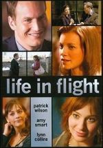 Watch Life in Flight 123MoviesFree