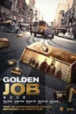 Watch Golden Job 123MoviesFree