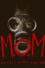 Watch M.O.M. Mothers of Monsters 123MoviesFree