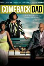 Watch Comeback Dad 123MoviesFree