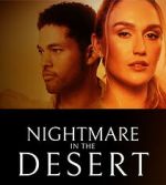 Watch Nightmare in the Desert 123MoviesFree
