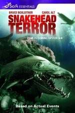 Watch Snakehead Terror 123MoviesFree