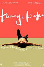 Watch Teenage Kicks 123MoviesFree