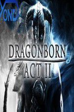 Watch Dragonborn Act II 123MoviesFree