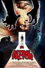 Watch The Astral Factor 123MoviesFree