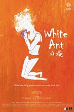 Watch White Ant 123MoviesFree