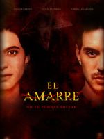 Watch El Amarre 123MoviesFree