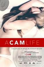 Watch A Cam Life 123MoviesFree